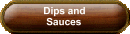 Dips and Sauces